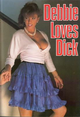 Debbie Loves Dick