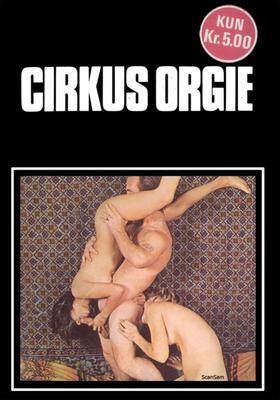 Cirque Orgie